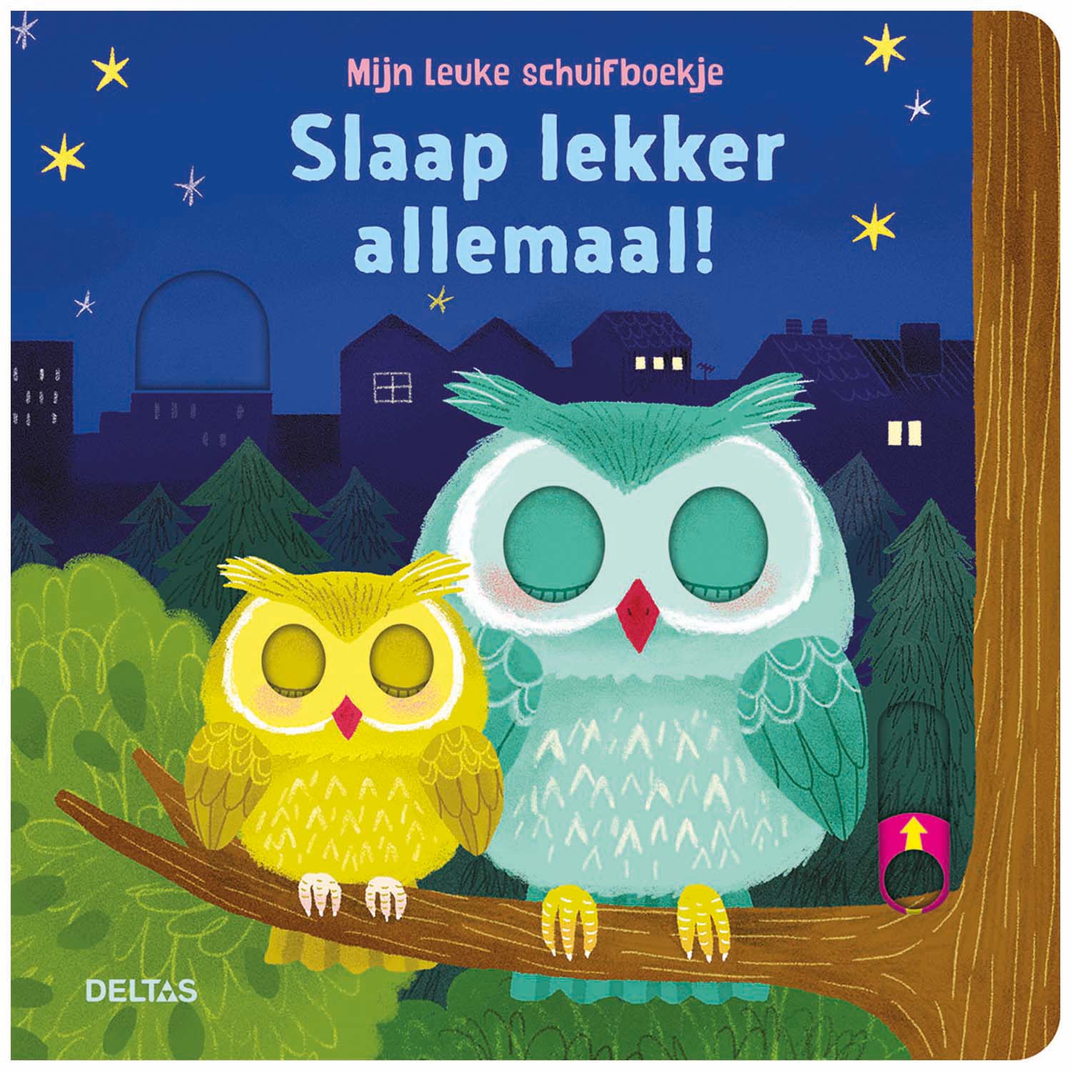 Mijn leuke schuifboekje - Slaap lekker allemaal!