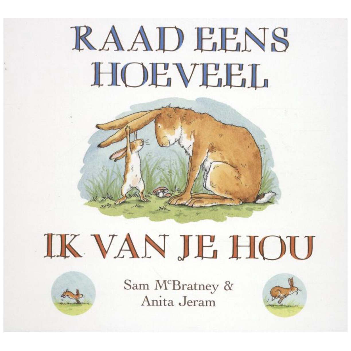 Raad eens hoeveel ik van je hou (karton)